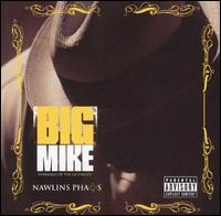Nawlins Phats von Big Mike