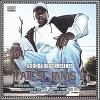 Fattest Jamz, Vol. 2 von Da Unda Dogg