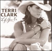 Life Goes On von Terri Clark