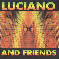 Luciano & Friends von Luciano