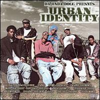 Da Unda Dogg Presents Urban Identity von Da Unda Dogg