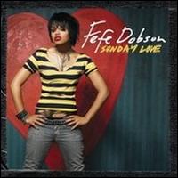 Sunday Love von Fefe Dobson