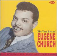 Very Best of Eugene Church von Eugene Church