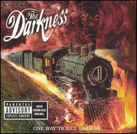 One Way Ticket to Hell...And Back von The Darkness