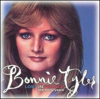 Lost in France: The Early Years von Bonnie Tyler