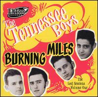 Burning Miles: The Lost Sessions, Vol. 1 von Tennessee Boys