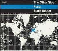 Other Side Paris von Black Strobe