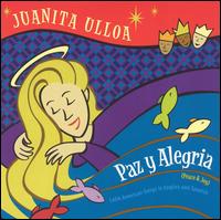 Paz y Alegria von Juanita Ulloa