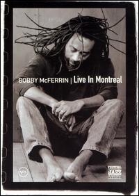 Live in Montreal von Bobby McFerrin