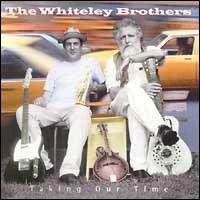 Taking Our Time von The Whiteley Brothers