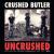 Uncrushed von Crushed Butler