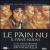 Pain Nu (Il Pane Nudo) [Original Motion Picture Soundtrack] von Safy Boutella