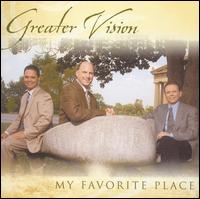 My Favorite Place von Greater Vision