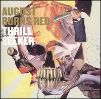 Thrill Seeker von August Burns Red