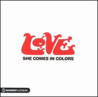 She Comes in Colors: The Platinum Collection von Love