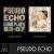 Long Plays (83-87)/Best Adventures von Pseudo Echo