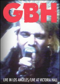 G.B.H. Live in LA/Live at Victoria von G.B.H.