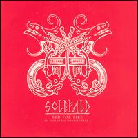 Red For Fire: An Icelandic Odyssey, Pt. 1 von Solefald