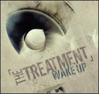 Wake Up von Treatment