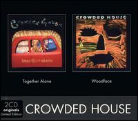 Together Alone/Woodface von Crowded House