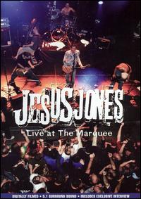 Live at the Marquee von Jesus Jones