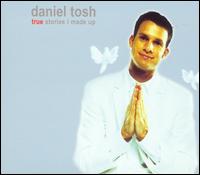 True Stories I Made Up von Daniel Tosh