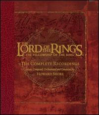 Lord of the Rings: Fellowship of the Ring - The Complete Recordings von Howard Shore
