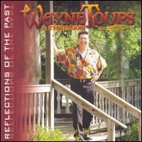 Reflections of the Past von Wayne Toups