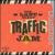 Last Great Traffic Jam von Traffic