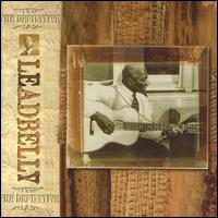 Definitive Leadbelly von Leadbelly