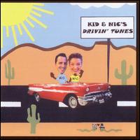 Drivin' Tunes von Kid and Nic