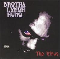 Virus von Brotha Lynch Hung