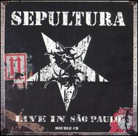 Live in São Paulo von Sepultura