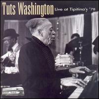 Live at Tipitina's '78 von Tuts Washington