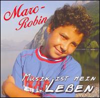 Musik 1st Mein Leben von Marc-Robin