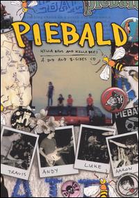 Killa Bros and Killa Bees [Bonus CD] von Piebald