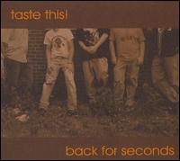 Back for Seconds von Taste This!