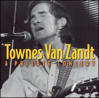 Private Concert von Townes Van Zandt