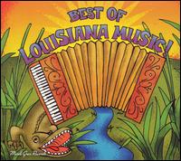 Best Of Louisiana Music! [Mardi Gras 2005] von Various Artists