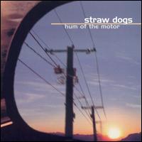 Hum of the Motor von Straw Dogs