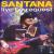 Live by Request von Santana