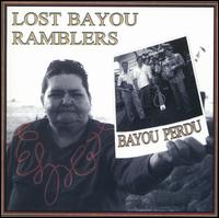 Bayou Perdu von Lost Bayou Ramblers