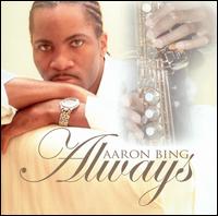 Always von Aaron Bing