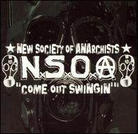 Come Out Swingin' von New Society of Anarchists