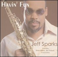 Havin' Fun von Jeff Sparks