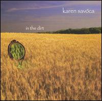 In the Dirt von Karen Savoca