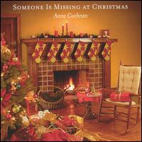 Someone Is Missing at Christmas von Anne Cochran