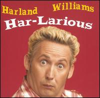 Har-Larious von Harland Williams