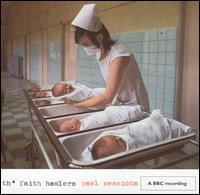 Peel Sessions von Th' Faith Healers