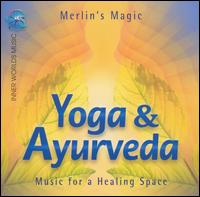 Yoga and Ayurveda von Merlin's Magic